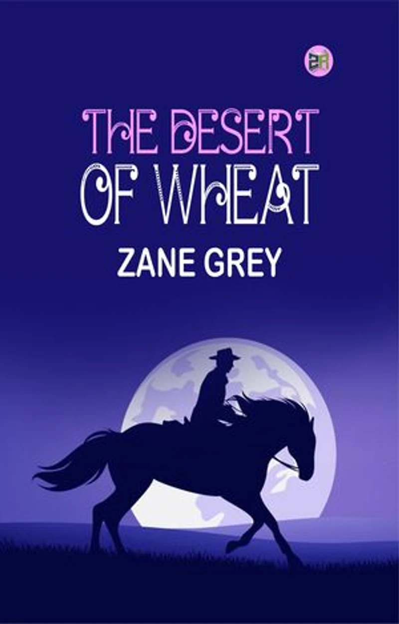 The Desert of Wheat