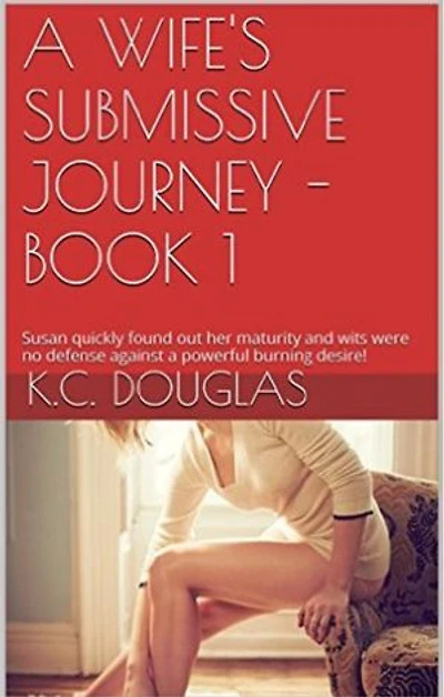 A Wife's Submissive Journey: Book 1
