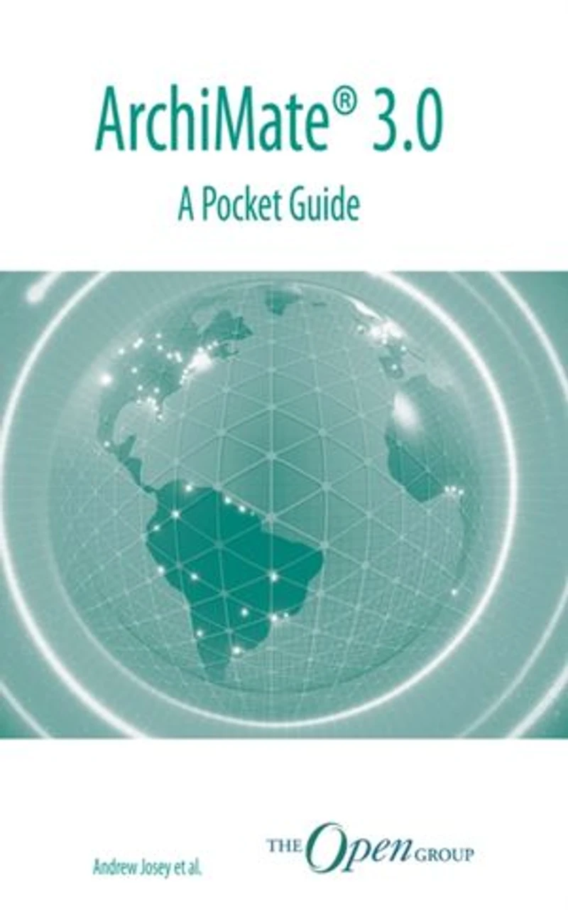 ArchiMate 3.0 - A Pocket Guide