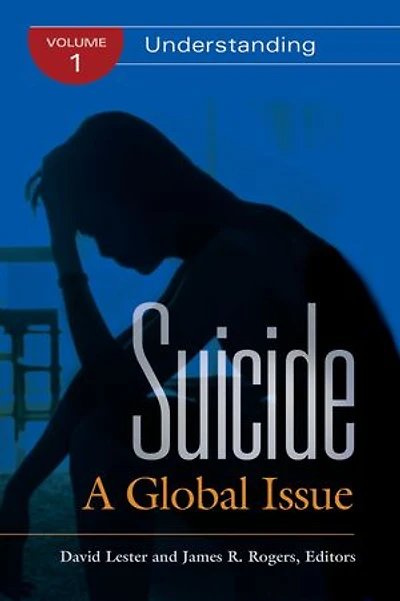 Suicide: A Global Issue [2 volumes]