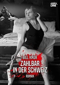ZAHLBAR IN DER SCHWEIZ: Der Krimi-Klassiker aus Schottland!