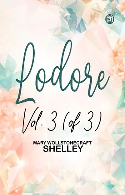 Lodore Vol. 3 (of 3)