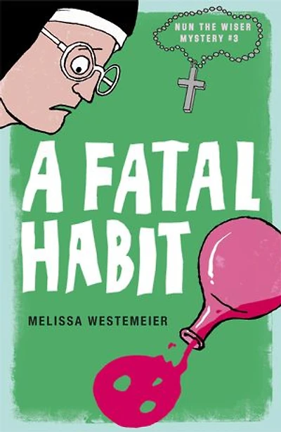 A Fatal Habit
