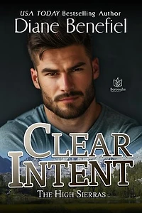 Clear Intent: The High Sierras, #6