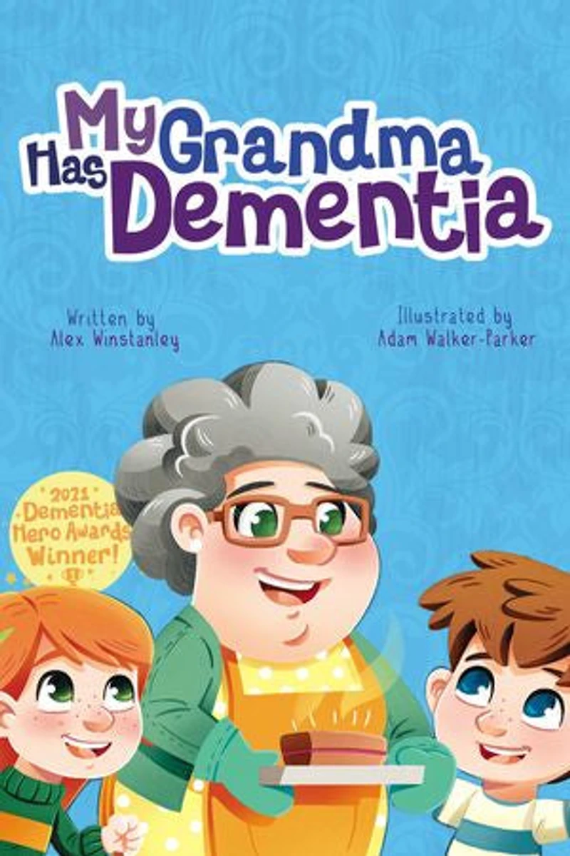 My Grandma Has Dementia