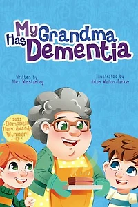 My Grandma Has Dementia
