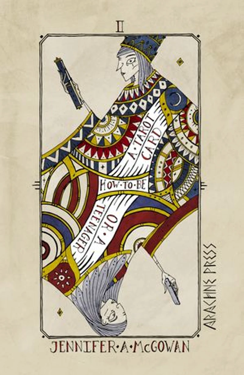How to be a Tarot Card (or Teenager)