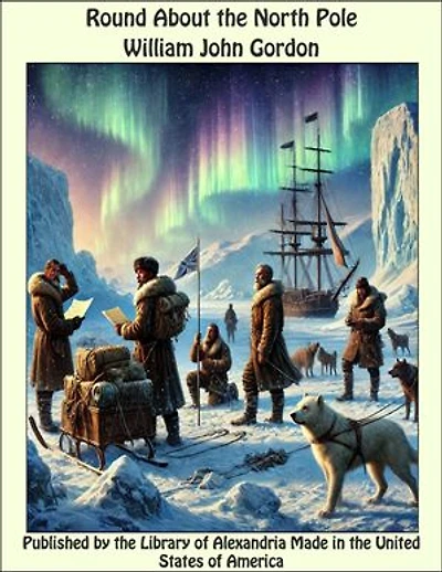 Round About the North Pole
