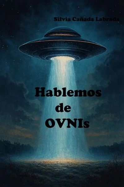 Hablemos de OVNIs