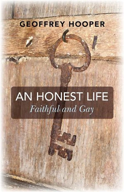An Honest Life: Faithful and Gay