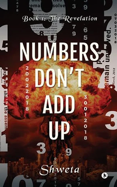 Numbers Don't Add Up: Book 1: The Revelation