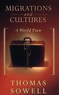 Migrations And Cultures: A World View