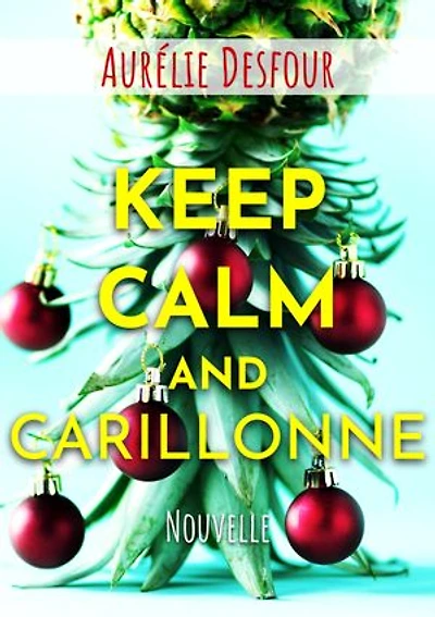 KEEP CALM AND CARILLONNE