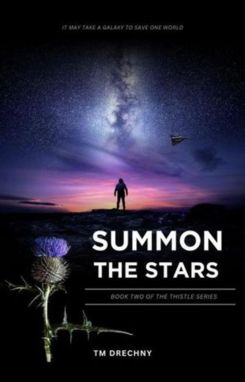 Summon The Stars: Thistle Series, #2