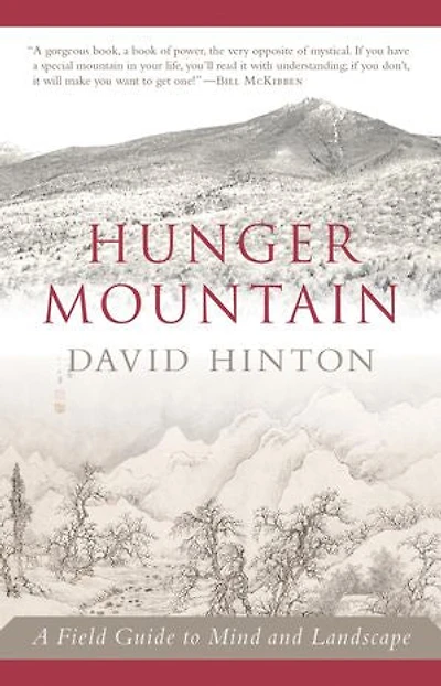 Hunger Mountain: A Field Guide To Mind And Landscape