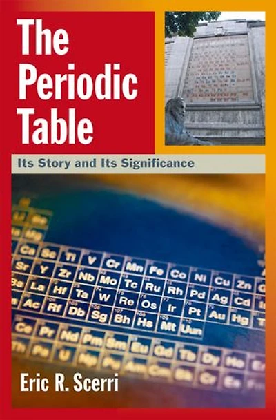 The Periodic Table:Its Story and Its Significance: Its Story and Its Significance