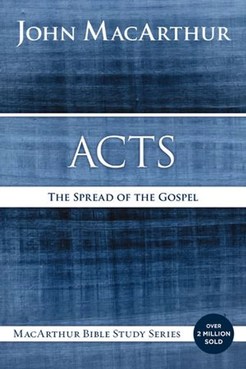 Acts: The Spread Of Gospel