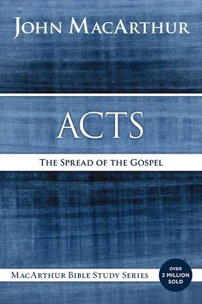 Acts: The Spread Of Gospel