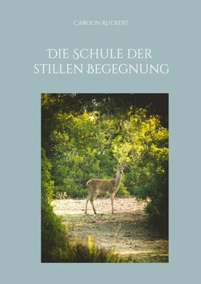 Die Schule der stillen Begegnung