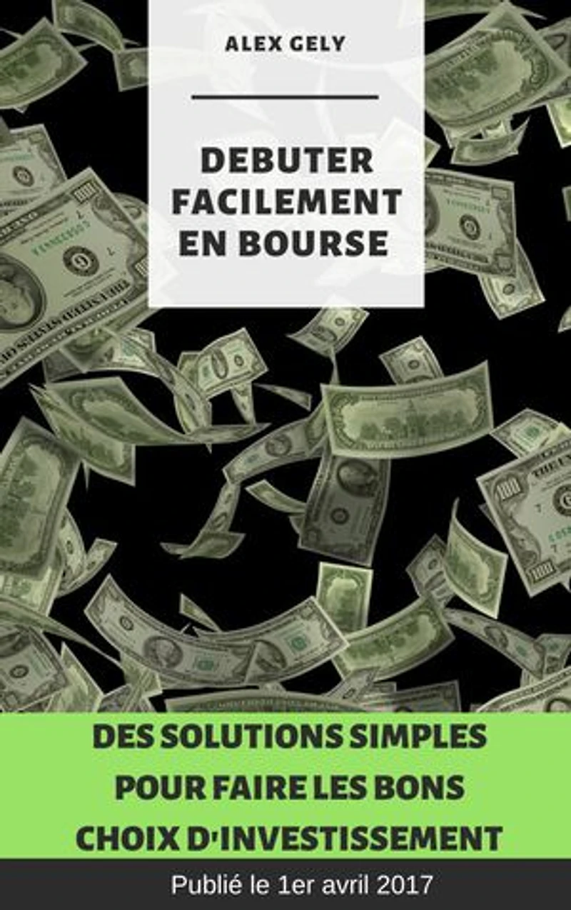 DEBUTER FACILEMENT EN BOURSE