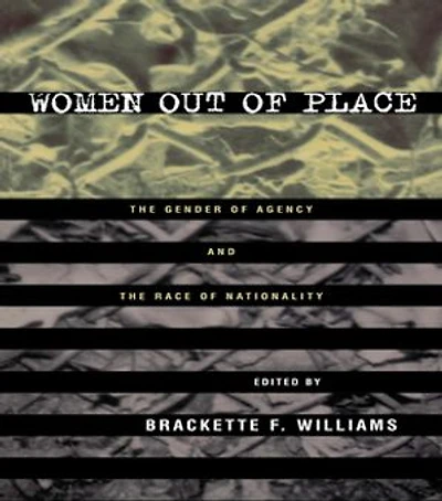 Women Out of Place: the Gender Agency and Race Nationality