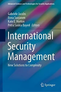 International Security Management: New Solutions To Complexity