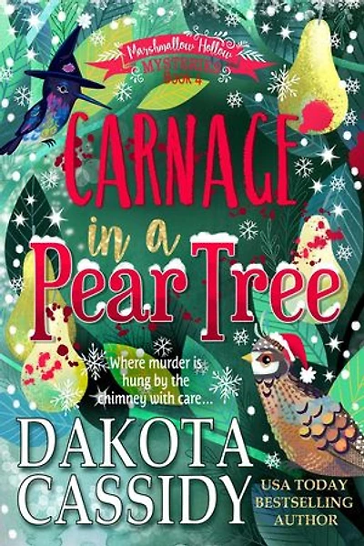 Carnage in a Pear Tree: Marshmallow Hollow Mysteries, #4