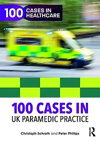 100 Cases UK Paramedic Practice