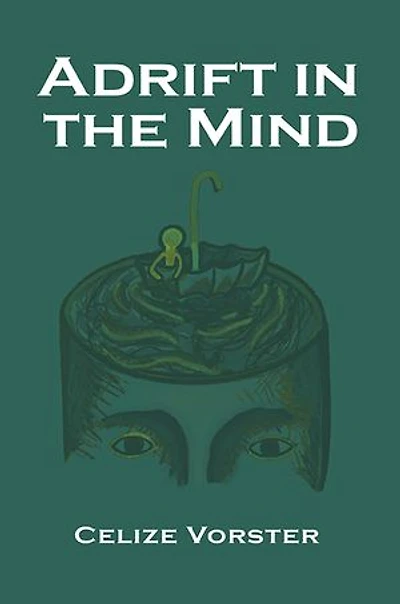 Adrift in the Mind
