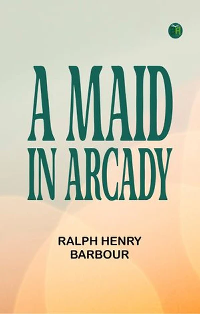 A Maid in Arcady