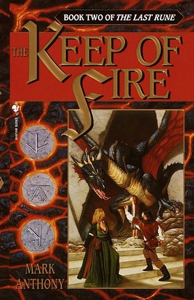 The Keep of Fire: Book Two Last Rune