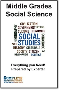 Middle Grades Social Science Skill Practice: Practice Test Questions for US History, World History, Geography, Civics, and Economics