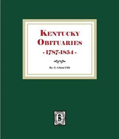 Kentucky Obituaries, 1787-1854