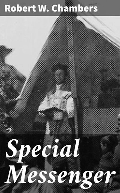 Special Messenger: Enriched edition. A Tale of Mystery and Intrigue in 20th Century New York City