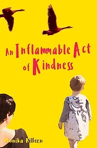 An Inflammable Act of Kindness