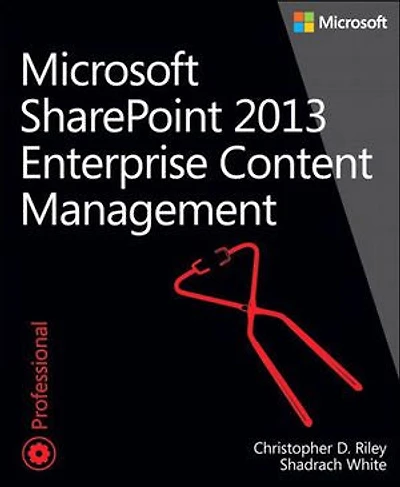 Enterprise Content Management with Microsoft SharePoint