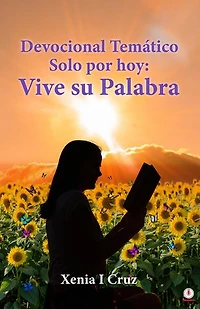 Devocional Temático Solo por hoy: Vive su Palabra
