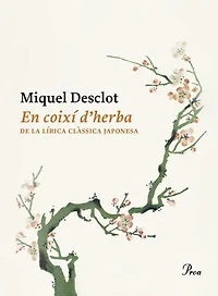 En coixí d'herba: De la lírica clàssica japonesa