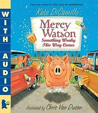 Mercy Watson: Something Wonky this Way Comes: (A Funny and Heartwarming Chapter Book About a Lovable, Toast-Eating Pig - Perfect for Early Readers Kids Ages 6-7 Grades K-3)