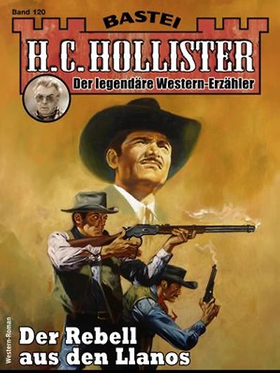 H. C. Hollister 120: Der Rebell aus den Llanos