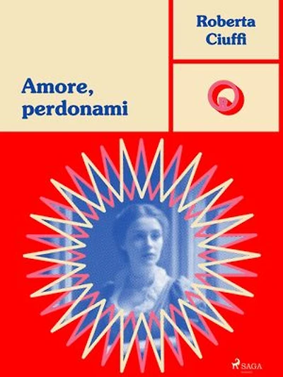 Amore, perdonami: Gli amori dei Bawden, 3