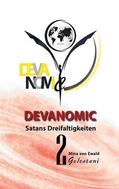 Satans Dreifaltigkeiten II: Die geheime Macht hinter der Weltgeschichte