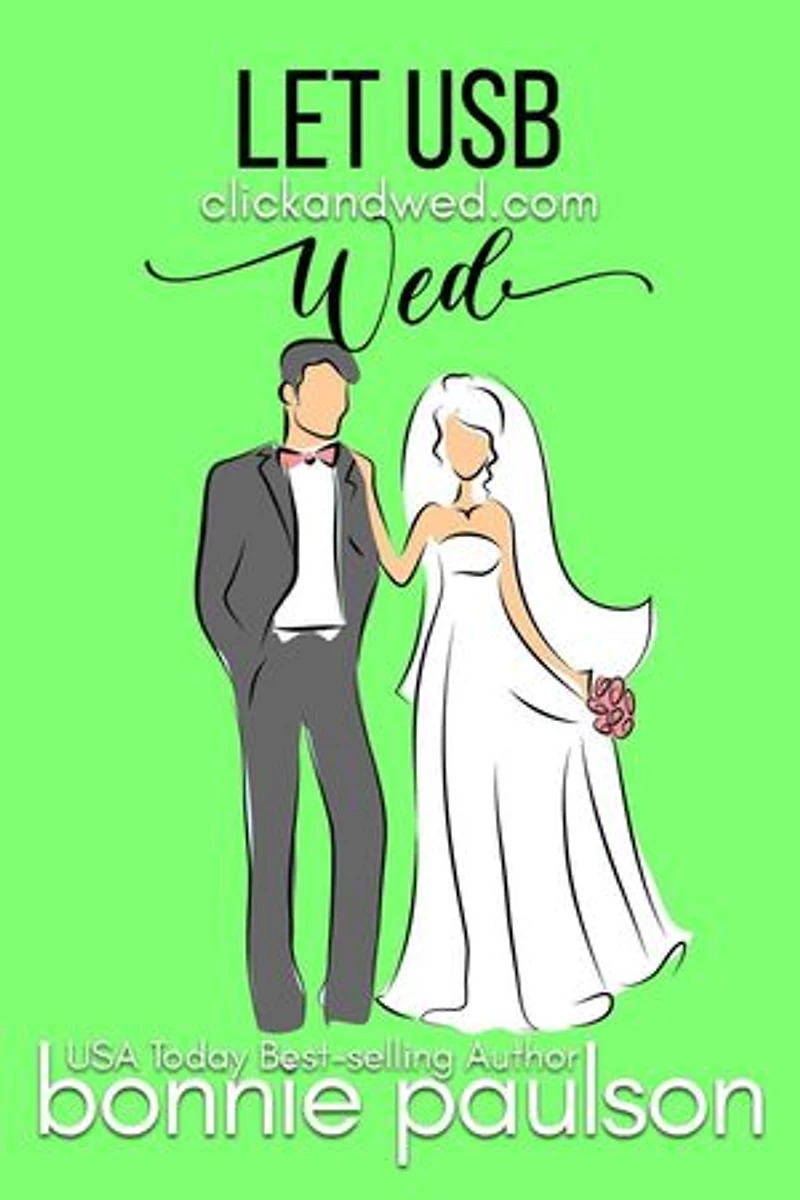 Let US-B Wed: Click and Wed.com Series, #6