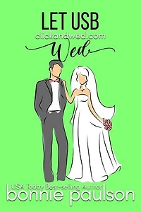 Let US-B Wed: Click and Wed.com Series, #6