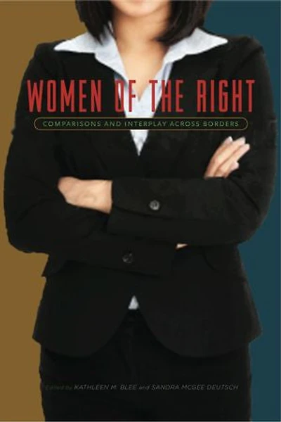 Women Of The Right: Comparisons And Interplay Across Borders