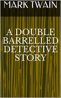 A Double Barrelled Detective Story