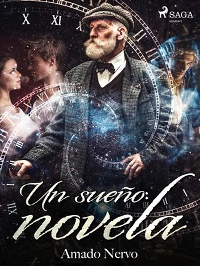Un sueño: novela