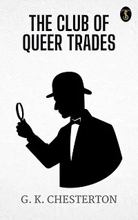 The Club of Queer Trades