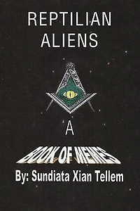 Reptilian Aliens A Book of Memes: Memes
