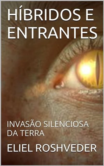 HÍBRIDOS E ENTRANTES: A invasão silenciosa da terra